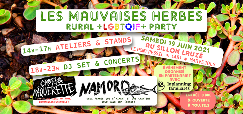 Les Mauvaises Herbes samedi 19 juin au Sillon Lauzé avec le Planning Familial - Rural LGBTQIF+ Party
