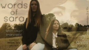 Words of Sara en concert (folk et poésie) au Sillon Lauzé, à Marvejols (48), vendredi 10 avril 2026 à 20h30.